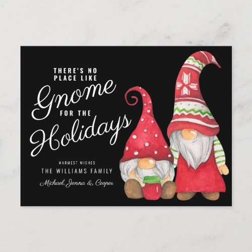 Theres No Place Like Gnome for the Holidays Postcard