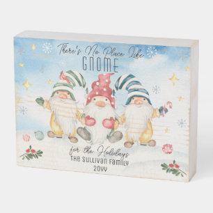 There's No Place Like Gnome For The Holidays Wooden Box Sign