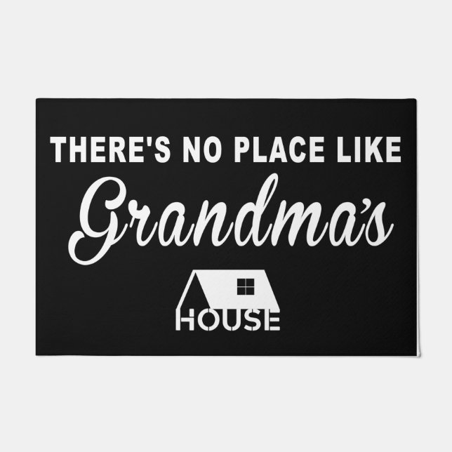 There's No Place Like Grandma House  Doormat (Front)