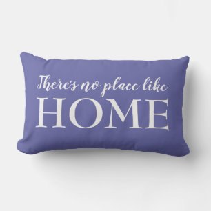There's No Place Like Home Blue Lumbar Pillow