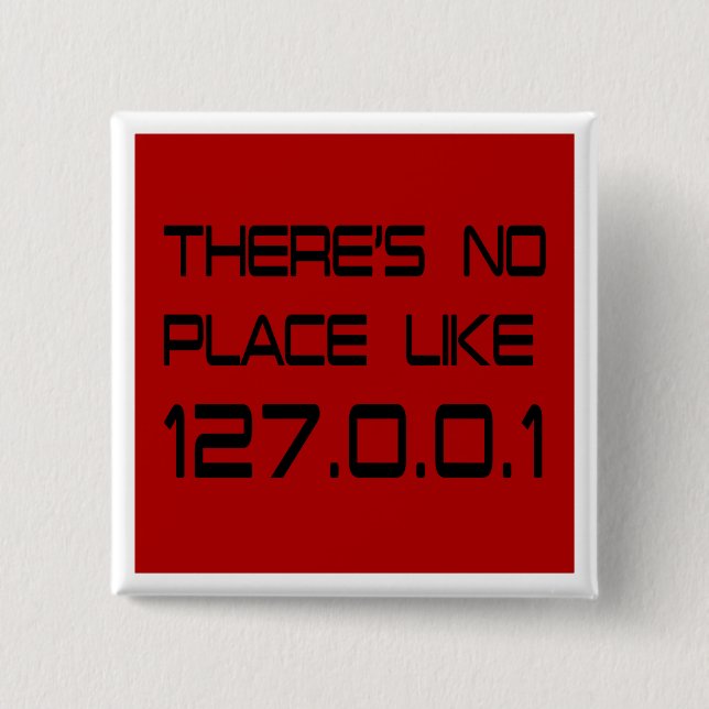 There's No Place Like Home Button (Front)