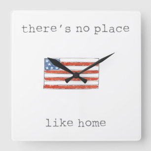 There's No Place Like Home Flag of The USA Square Wall Clock