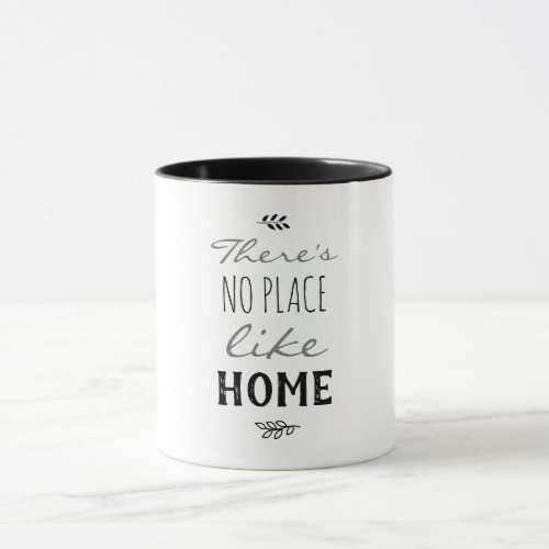 Theres no place like home foliage mug
