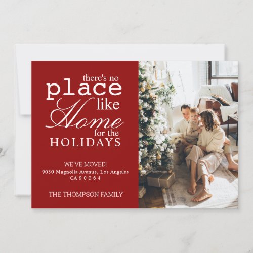 Theres no Place Like Home Red Photo Moving Holiday Card