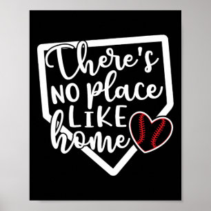 There's No Place Like Home Sell Softll Funny  Poster