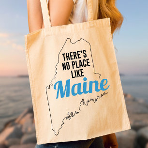 There's No Place Like Maine, Tote Bag, Mom Gift Bag