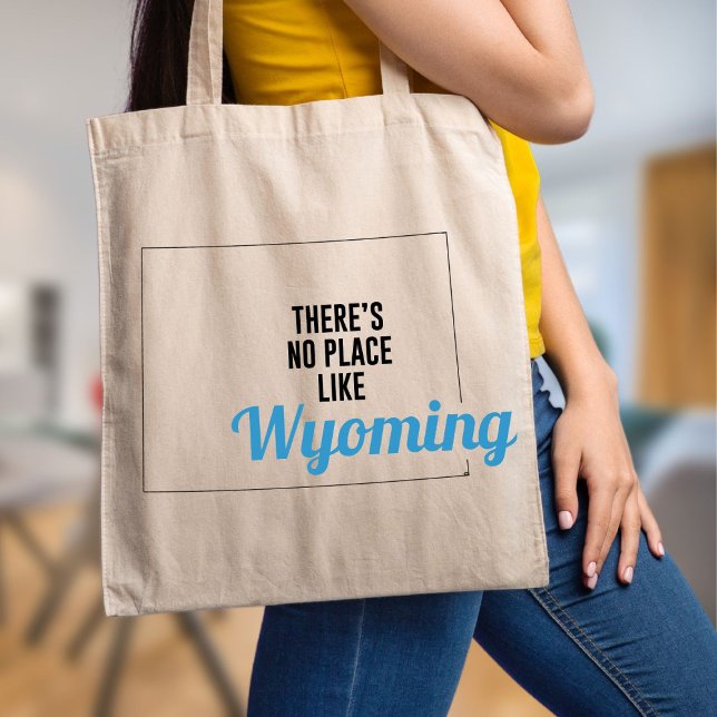There's No Place Like Wyoming, Tote Bag, Mom Gift Bag (Creator Uploaded)