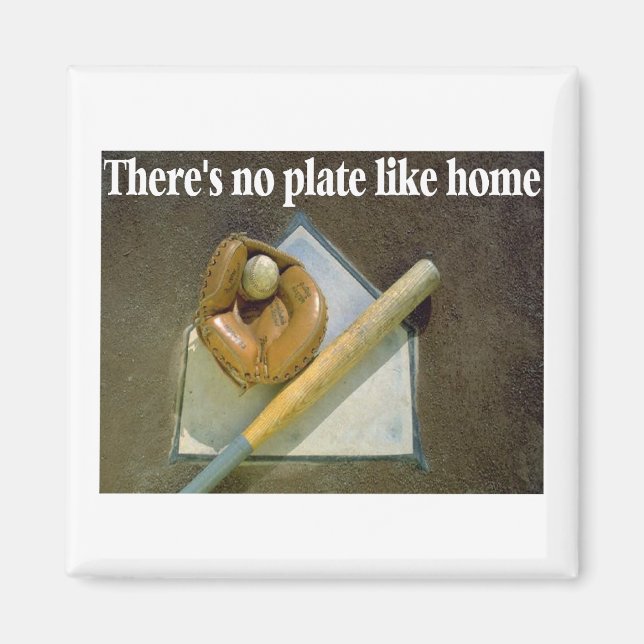 Theres No PLATE Like Home Magnet (Front)