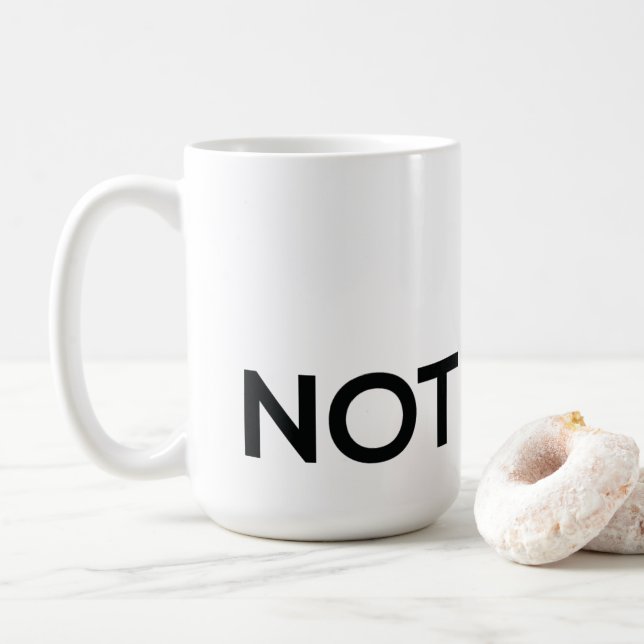There's No Wine in this Coffee Mug. Coffee Mug (With Donut)