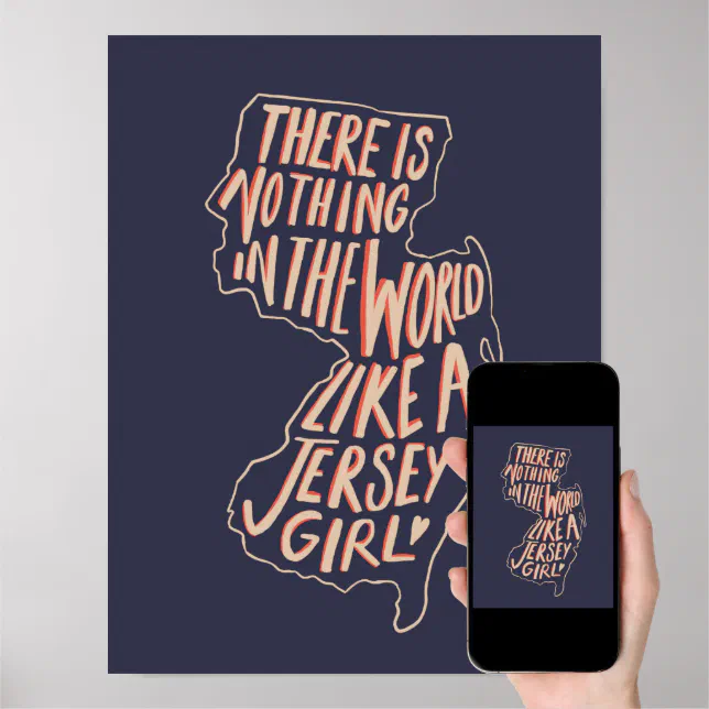 There's Nothing in the World Like a Jersey Girl Poster Zazzle