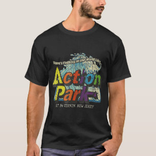 There's Nothing In The World Like Action Park New  T-Shirt