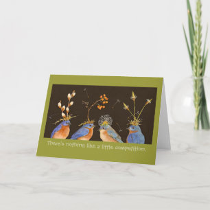 There's nothing like a little competition card