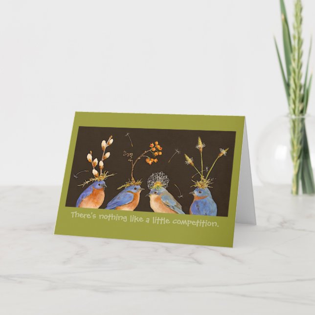 There's nothing like a little competition card (Front)