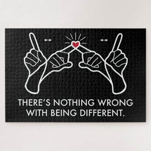 Theres Nothing Wrong With Being Different Jigsaw Puzzle