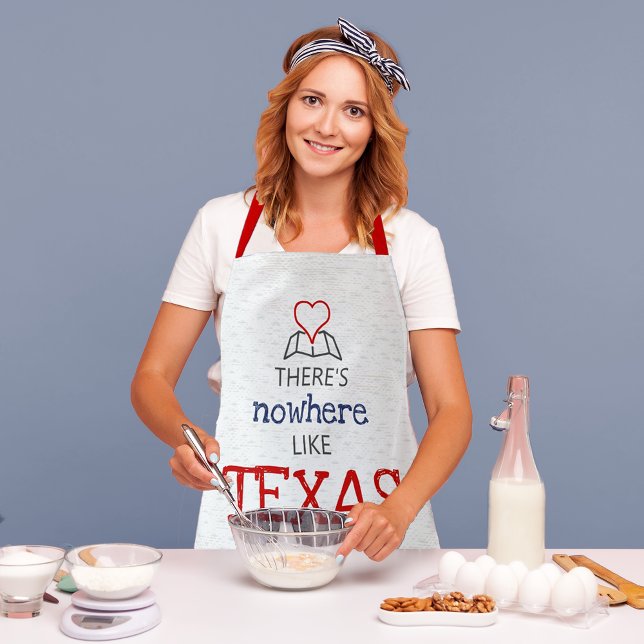 There's Nowhere Like Texas Apron (Creator Uploaded)