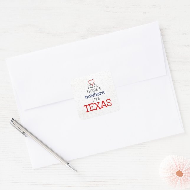 There's Nowhere Like Texas Square Sticker (Envelope)