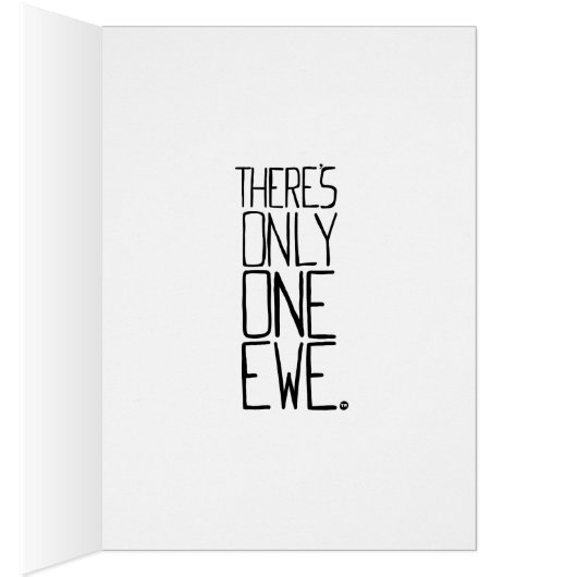 There's Only One Ewe™ (Inside (Right))