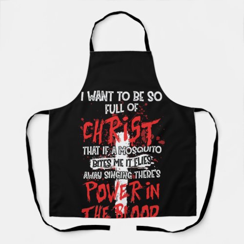 Theres Power In Blood  Religious Christian Apron