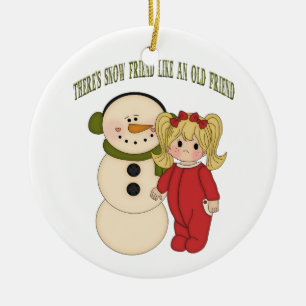 There's Snow Friend Like An Old Friend Holiday Orn Ceramic Ornament