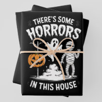 There's Some Horrors In This House Funny Halloween Wrapping Paper Sheets