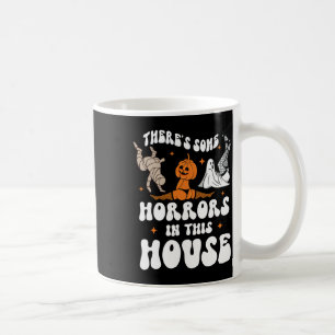 There's Some Horrors In This House Ghost Pumpkin H Coffee Mug
