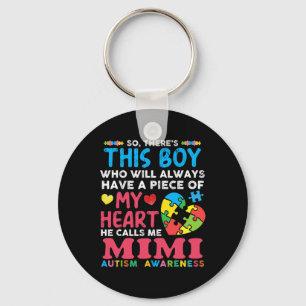 There's This Boy He Calls Me Mimi Autism Awareness Keychain