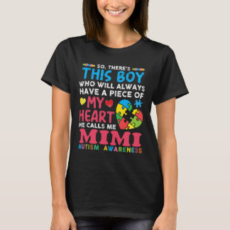 There's This Boy He Calls Me Mimi Autism Awareness T-Shirt