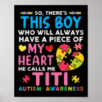There's This Boy He Calls Me Titi Autism Awareness
