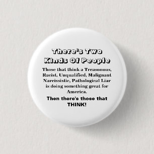 There's Two Kinds Of People...... Button
