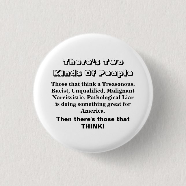 There's Two Kinds Of People...... Button (Front)