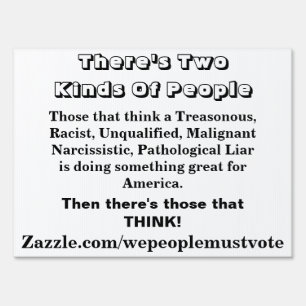 There's Two Kinds Of People...... Sign