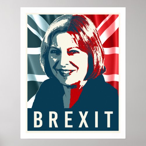 Theresa May Brexit _ _  Poster