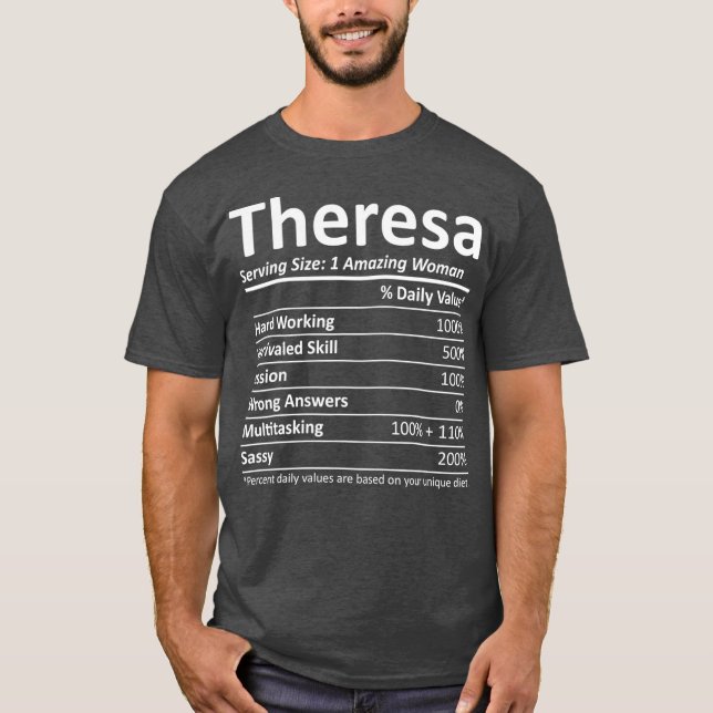 THERESA Nutrition Personalized Name Funny Gift T-Shirt (Front)