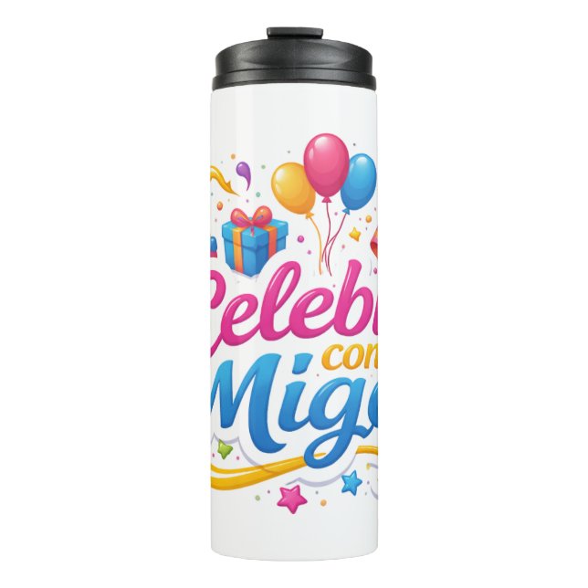 Thermal Mug with “Celebrate with Me” Design | Idea (Front)