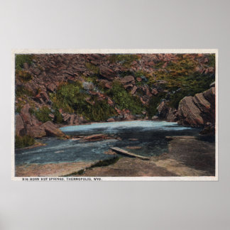 Thermopolis, WY - Big Horn Hot Springs View Poster