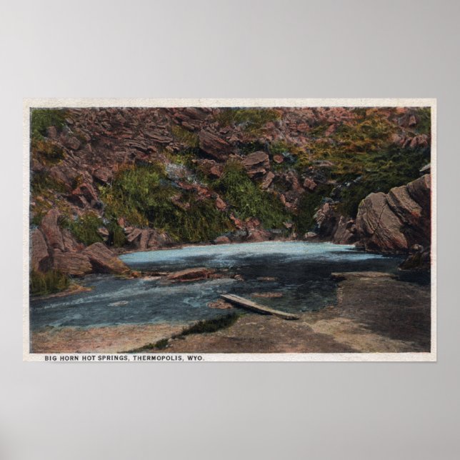 Thermopolis, WY - Big Horn Hot Springs View Poster (Front)