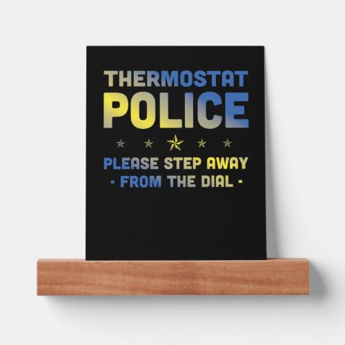 Thermostat Police Please Step Away From The Dial   Picture Ledge