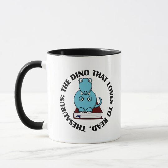 Thesaurus: A Dinosaur Who Loves to Read Books Mug