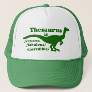 Thesaurus Dinosaur trucker Trucker Hat