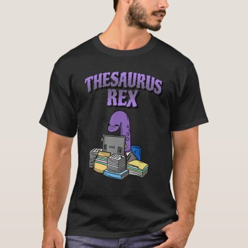 Thesaurus Rex  Dinosaur Nerdy Word Pun T_Shirt