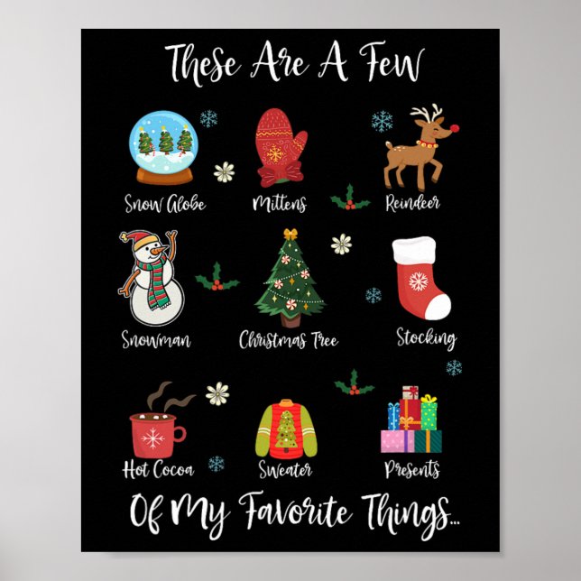 These Are A Few Of My Favorite Things  Poster (Front)