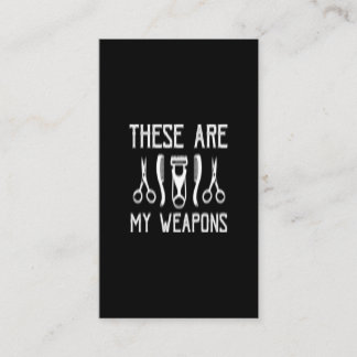 these are my weapons business card
