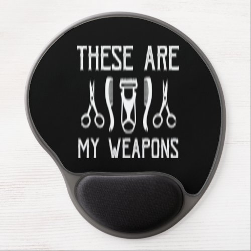 these are my weapons gel mouse pad