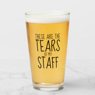 These Are The Tears Of My Staff Glass