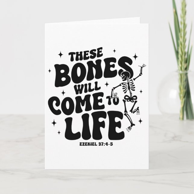These Bones Will Come To Life Dancing Skeleton Chr Card (Front)