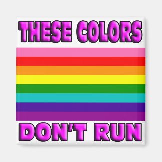 These colors don't run. magnet