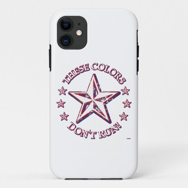 These Colors Don't Run! Star Case-Mate iPhone Case (Back)