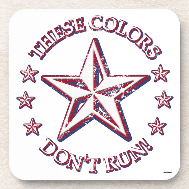 These Colors Don't Run! Star Drink Coaster (Front)