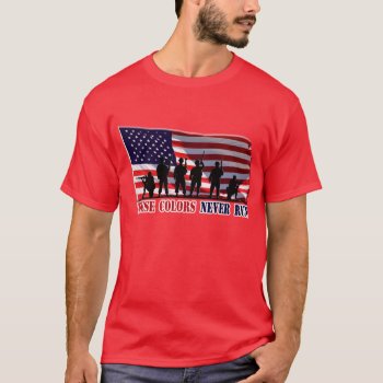 These Colors Never Run T-shirt (red) by s_and_c at Zazzle
