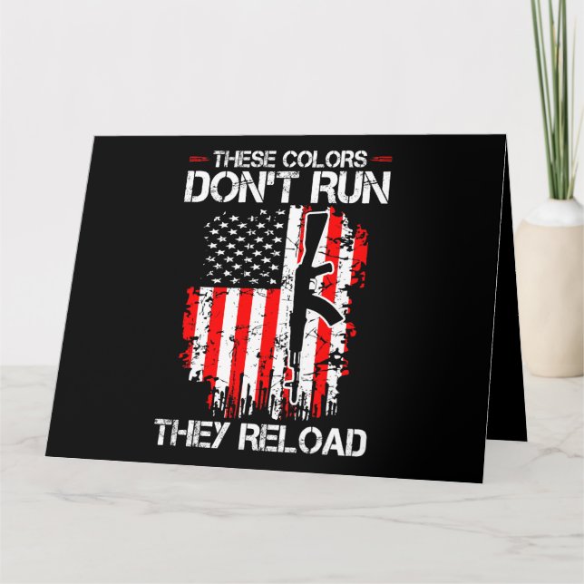 These Colors Run Reload Funny Quote 1 Card (Front)